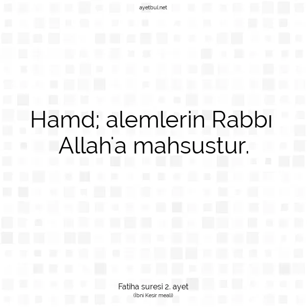 Ayetbul | Kuran Mealleri | Quran | Fatiha suresi 2. ayet