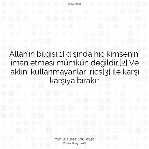 Ayetbul | Kuran Mealleri | Quran | Yunus suresi 100. ayet