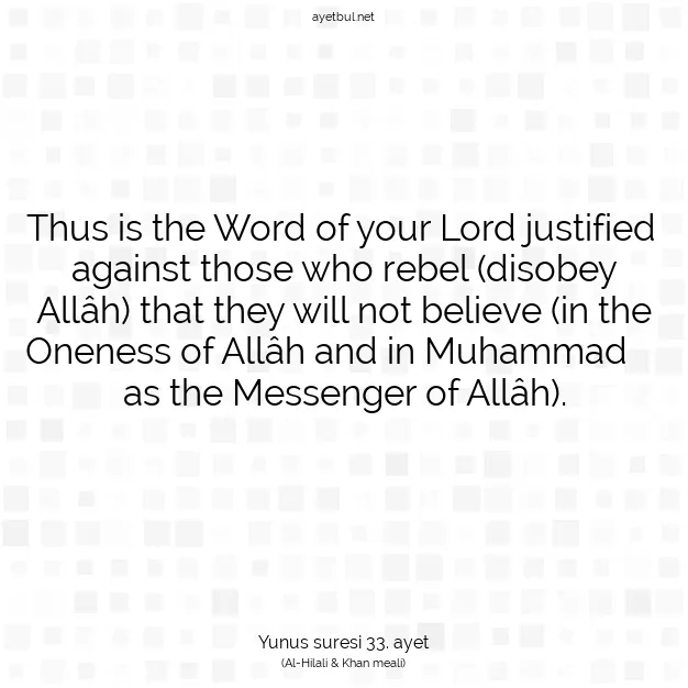 Ayetbul | Kuran Mealleri | Quran | Yunus suresi 33. ayet