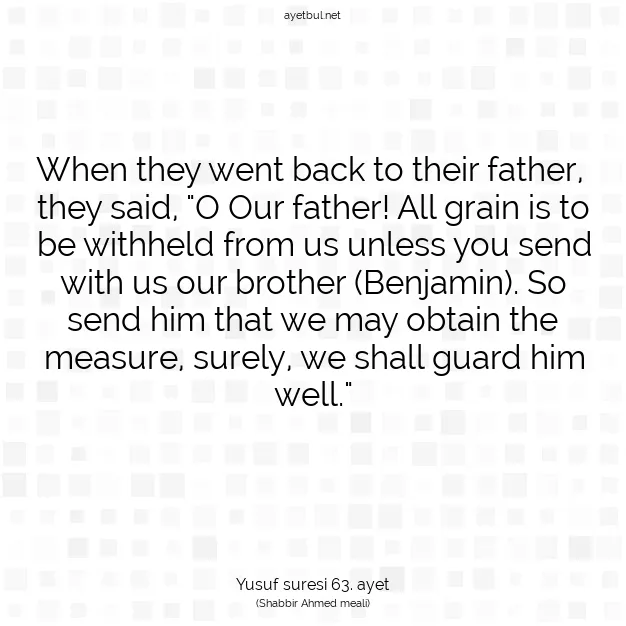 Ayetbul | Kuran Mealleri | Quran | Yusuf suresi 63. ayet