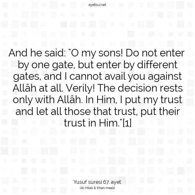 Ayetbul | Kuran Mealleri | Quran | Yusuf suresi 67. ayet