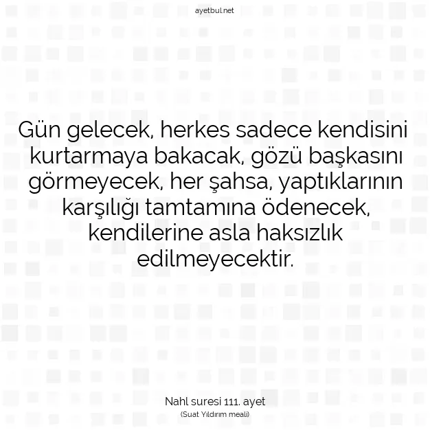 Ayetbul | Kuran Mealleri | Quran | Nahl suresi 111. ayet