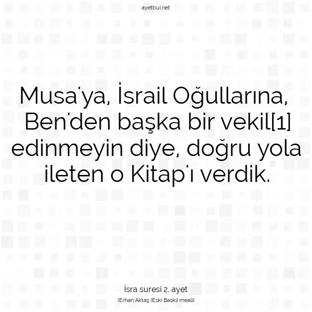 Ayetbul | Kuran Mealleri | Quran | İsra suresi 2. ayet