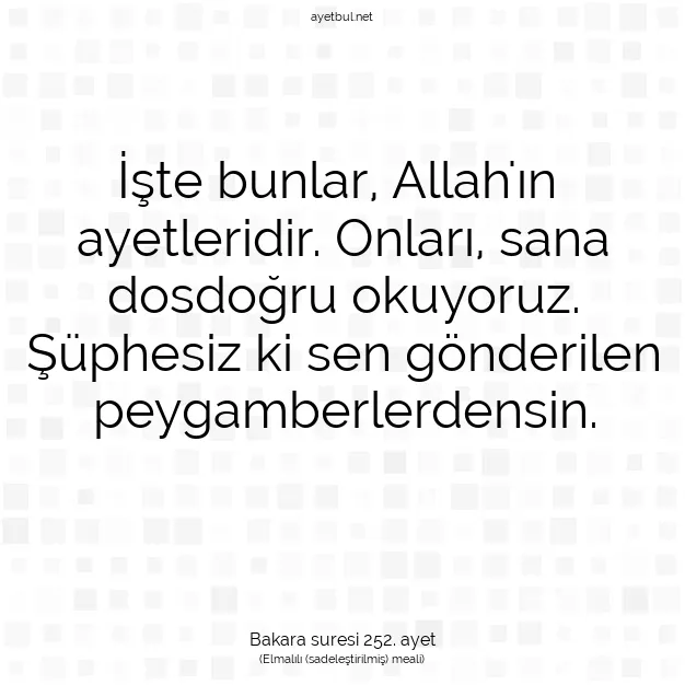 Ayetbul | Kuran Mealleri | Quran | Bakara suresi 252. ayet