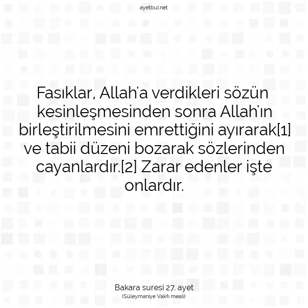 Ayetbul | Kuran Mealleri | Quran | Bakara suresi 27. ayet