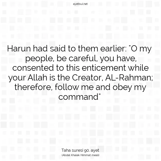 Ayetbul | Kuran Mealleri | Quran | Taha suresi 90. ayet