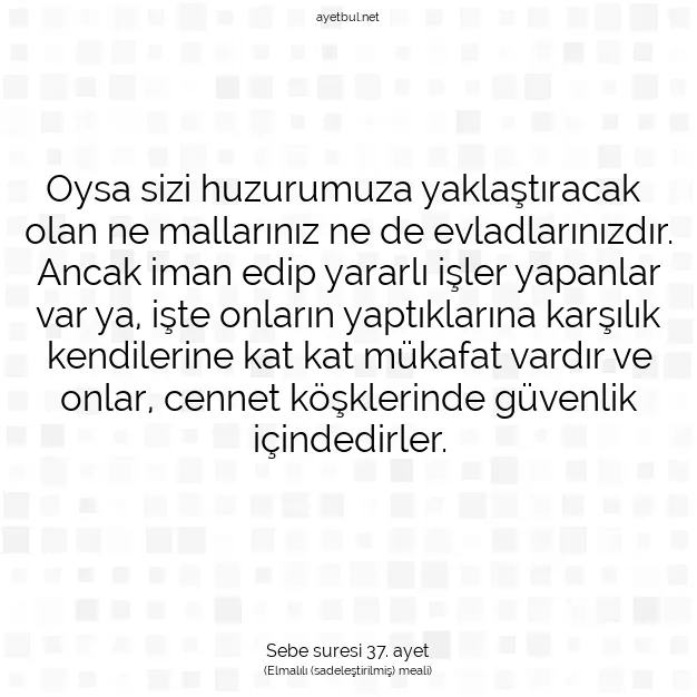 Ayetbul | Kuran Mealleri | Quran | Sebe suresi 37. ayet