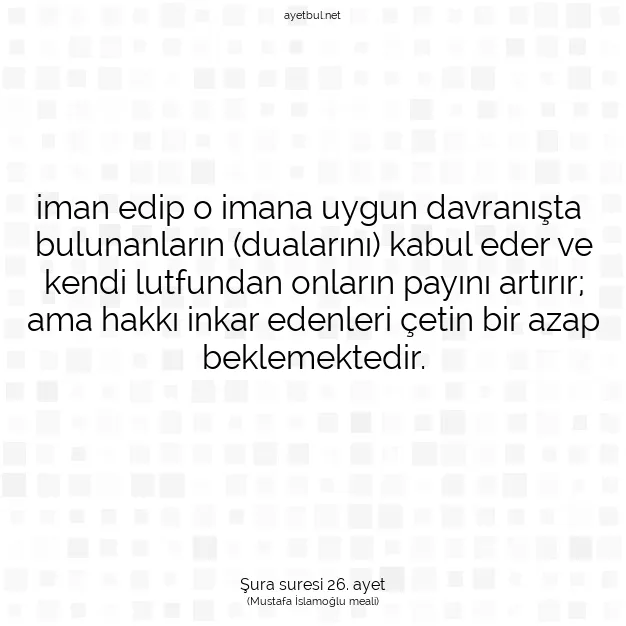 Ayetbul | Kuran Mealleri | Quran | Şura suresi 26. ayet