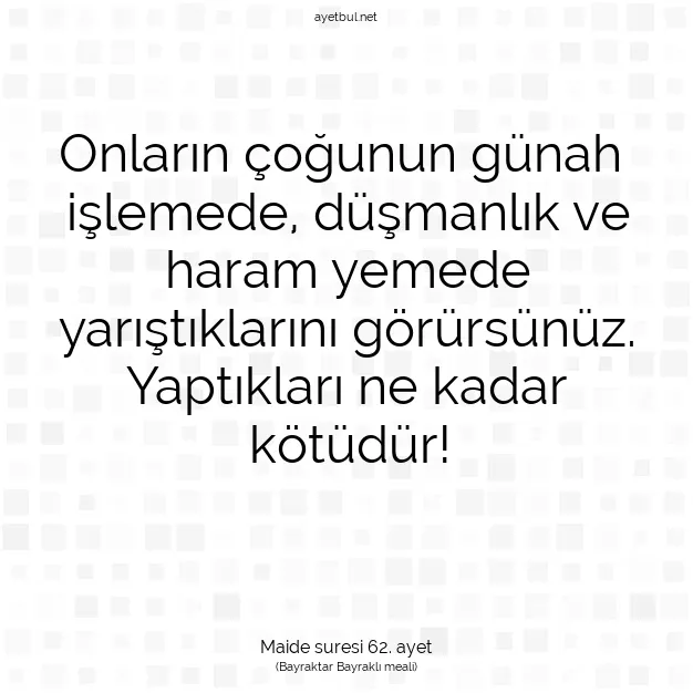 Ayetbul | Kuran Mealleri | Quran | Maide suresi 62. ayet