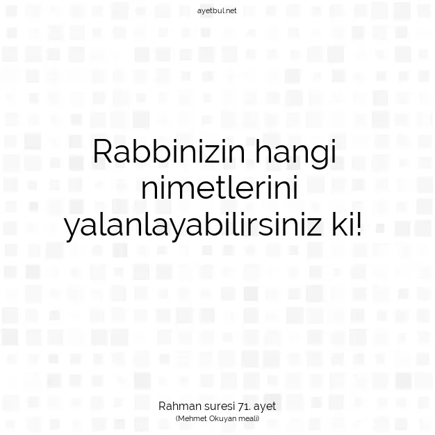 Ayetbul | Kuran Mealleri | Quran | Rahman suresi 71. ayet