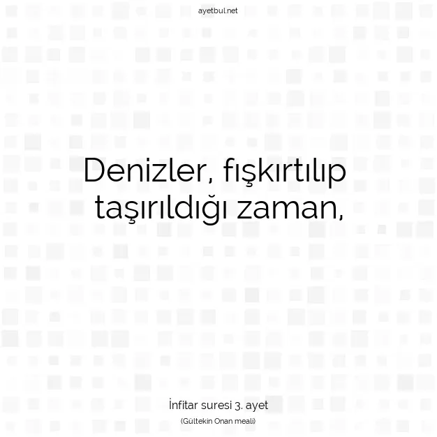 Ayetbul | Kuran Mealleri | Quran | İnfitar suresi 3. ayet