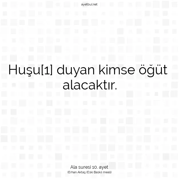 Ayetbul | Kuran Mealleri | Quran | Ala suresi 10. ayet